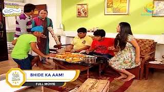 BHIDE KA AAM I FULL MOVIE I Taarak Mehta Ka Ooltah Chashmah  तारक मेहता [upl. by Fregger]