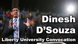 Dinesh DSouza  Liberty University Convocation [upl. by Aivataj]