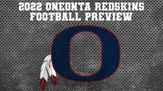 2022 Oneonta Redskins Football Preview [upl. by Azalea]