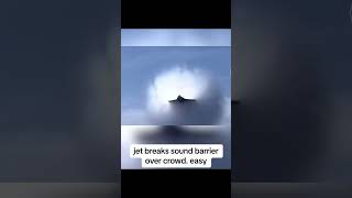 Jet breaks sound barrier [upl. by Shedd]