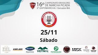 16° CAMPEONATO BRASILEIRO DE MARCHA PICADA CBM  3°EXPOMARCHA  SALVADORBA25112023 PARTE01 [upl. by Hurlbut184]