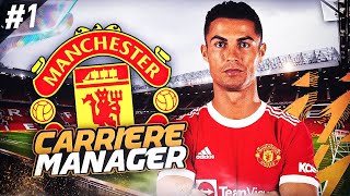 FIFA 22  CARRIÈRE MANCHESTER UTD  THE RETURN TO GLORY  01 [upl. by Isdnyl]