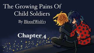 The Growing Pains Of Child Soldiers Podfic Chapter 4 [upl. by Wiatt933]