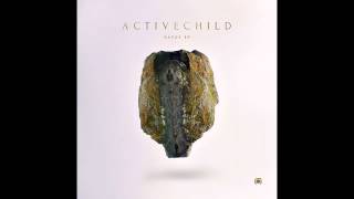 Active Child  Silhouette Feat Ellie Goulding [upl. by Donegan]