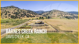 Barnes Creek Ranch  Davis Creek California [upl. by Noguchi]