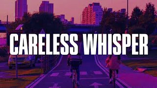 George Michael  Careless Whisper Lyrics [upl. by Bobker]