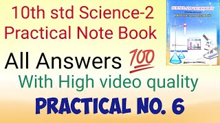 10th std Science Practical Book Science Part 2 Practical No 6 [upl. by Jennie598]