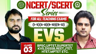 NCERTSCERT EVS Class 3 For All Teaching Exam By Sachin Academy Live 11am [upl. by Laehcar]