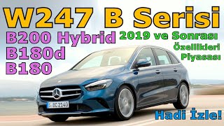 W247 B SERİSİ MERCEDESBENZ B200 HYBRID B180D B180 [upl. by Sirrom641]