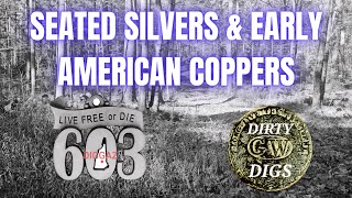 Come See The SILVERS amp COPPERS That Were Just Waiting To Be Found In The WOODS OF NEW HAMPSHIRE [upl. by Ydok]