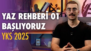 YAZ REHBERİ 01 BAŞLIYORUZ  yks yks2025 [upl. by Kelcey456]