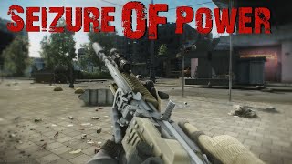 Tarkov  Seizure Of Power [upl. by Assilac]