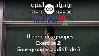 Groupes exercice 2  Sousgroupes additifs de R [upl. by Rolfston]