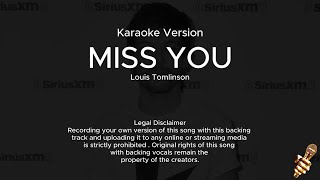 Louis Tomlinson  Miss you Karaoke Version [upl. by Sandeep]