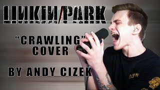 Linkin Park quotCrawlingquot VOCAL COVER [upl. by Hbahsur]