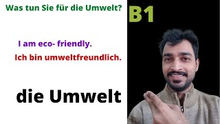 die Umwelt Environment friendly in German Wortschatz\Vocabulary [upl. by Wistrup291]