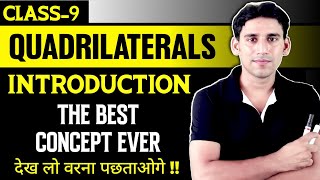 Quadrilaterals  Class 9  Introduction  Quadrilaterals All Concepts Of Ch 8 NCERT by Ujjwal sir [upl. by Mill]