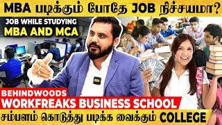 படிக்கும் போதே கை நிறைய சம்பளம் HR COMPANY TRAINING மாணவர்கள் படையெடுக்கும் WORKFREAKS B SCHOOL [upl. by Nunciata]