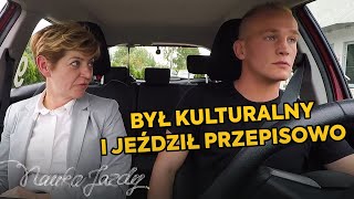 WYJĄTKOWO był kulturalny i jeździł przepisowo Zobaczcie dlaczego  Nauka jazdy [upl. by Hock]