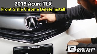 2015 Acura TLX Front Chrome Delete Install [upl. by Barbie]