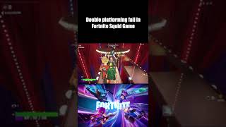 Fortnite Squid Game double platforming fail fortnite fortnitefunny squidgame gaming [upl. by Anrehs]