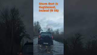 Storm Bert in Oughterard N59 Road 23rd of Nov 2024 [upl. by Enomys]