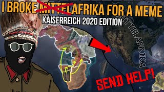 I Broke Mittelafrika for a meme Kaiserreich Hearts of Iron 4 [upl. by Filippa974]