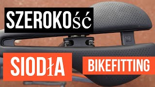 BIKEFITTING szerokość siodła Czym grozi niewłaściwy dobór Jak ją dobrać poprawnie [upl. by Elleinaj839]