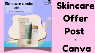 Skincare Ad Post in canva  Advertisement creating with canva mobile app [upl. by Atteuqahs]