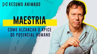 Livro Maestria  Robert Greene  Resumo Animado [upl. by Aihceyt]