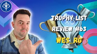 Trophy List Review Episode 63 [upl. by Pudendas639]