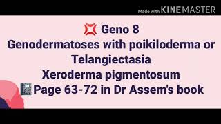 8 Genodermatoses with poikiloderma or Telangiectasia ✨ Xeroderma pigmentosum [upl. by Harrow]