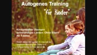 Autogenes Training für Kinder und Erwachsene 1 Geschichte [upl. by Eimyaj]