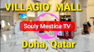 VILLAGIO MALL DOHA QATAR PART 4 villagiomall dohaqatar [upl. by Ehtyaf476]