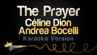 Céline Dion Andrea Bocelli  The Prayer Karaoke Version [upl. by Padgett557]