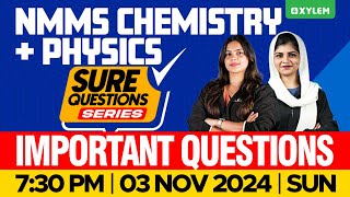 NMMS 2024  Chemistry  Physics  Important Questions  Xylem Class 8 [upl. by Eiuqnom]