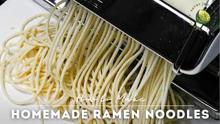 Homemade Ramen Noodles Recipe Using Pasta Machine [upl. by Narda]