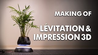 Making of  DIY  Levitation magnétique et impression 3D [upl. by Shanon]