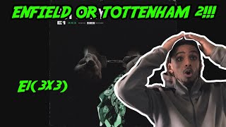 SMOOTH E13x3  Enfield or Tottenham 2 REACTION  TheSecPaq [upl. by Beitris]