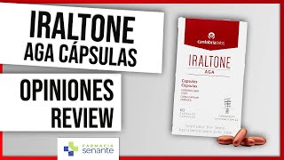 IRALTONE AGA Opiniones 🌼 Capsulas Iraltone Aga Contraindicaciones 🌺 FARMACIA SENANTE [upl. by Heim]