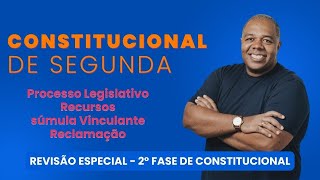 Revisão  Temas Importantes Processo legislativo Súmulas Recursos e Reclamação  OAB 2º Fase [upl. by Yruam]