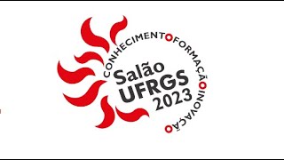 Encerramento Salão UFRGS 2023 [upl. by Erek]