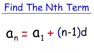 How To Find The Nth Term of an Arithmetic Sequence [upl. by Tallia]