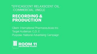 Efficascent Relaxscent Oil Commercial Jingle  Recording amp Production [upl. by Adnola]