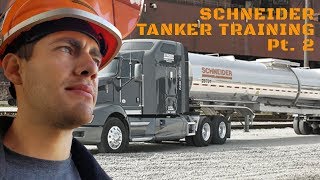 Schneider National Houston Tanker Training Review Week 2 amp 3 [upl. by Adahs]