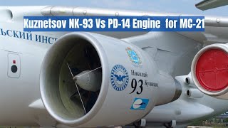 Kuznetsov NK93 Propfan vs PD14  Which is a better Engine for Russias MC21 [upl. by Euginomod]