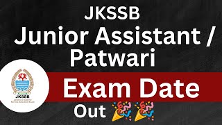 JKSSB JUNIOR Assistant  Patwari  Exam Date Out 🎉🎉🎉 [upl. by Olonam]