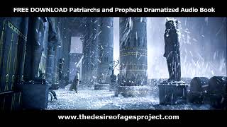 Patriarchs and Prophets Dramatized Audio Book  The Plagues of Egypt [upl. by Aneral322]