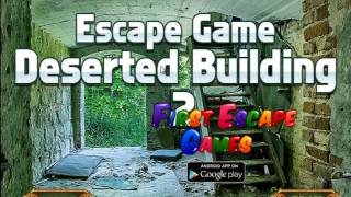 Escape Game Deserted Building 2 Walkthrough  FirstEscapeGames [upl. by Levitus]