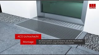 Schnittstelle LS07 Barrierefreier Übergang – Lichtschacht und Fassadenrinne vor Terrassentür [upl. by Quinn]